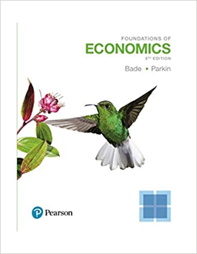 Foundations of Economics (8th Edition) BY Bade - Orginal Pdf